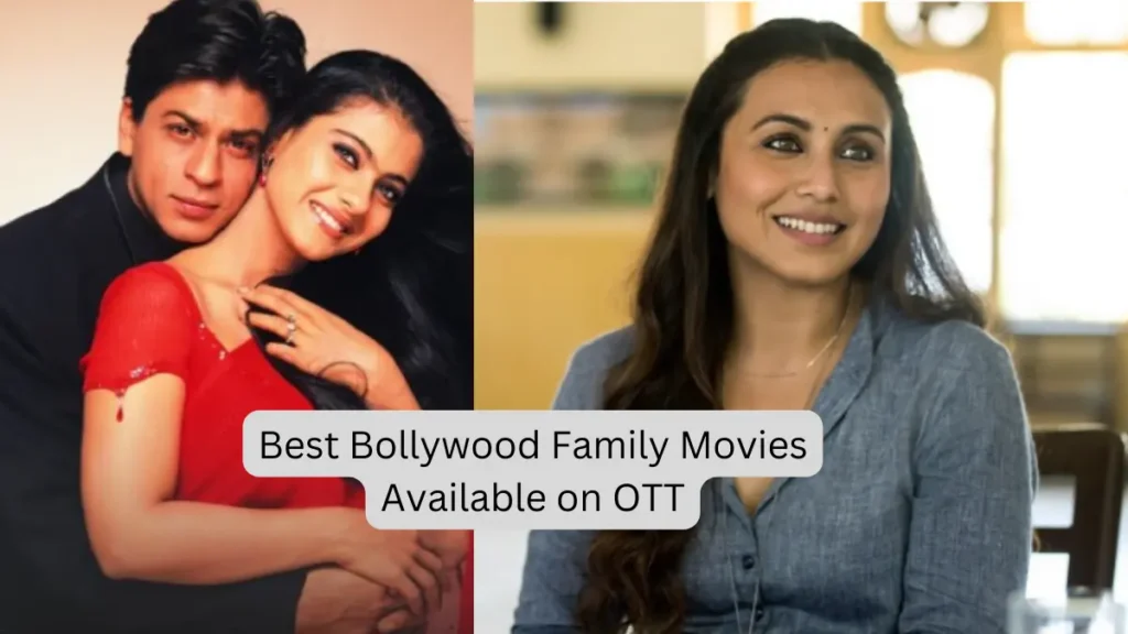 Best Bollywood Family Movies